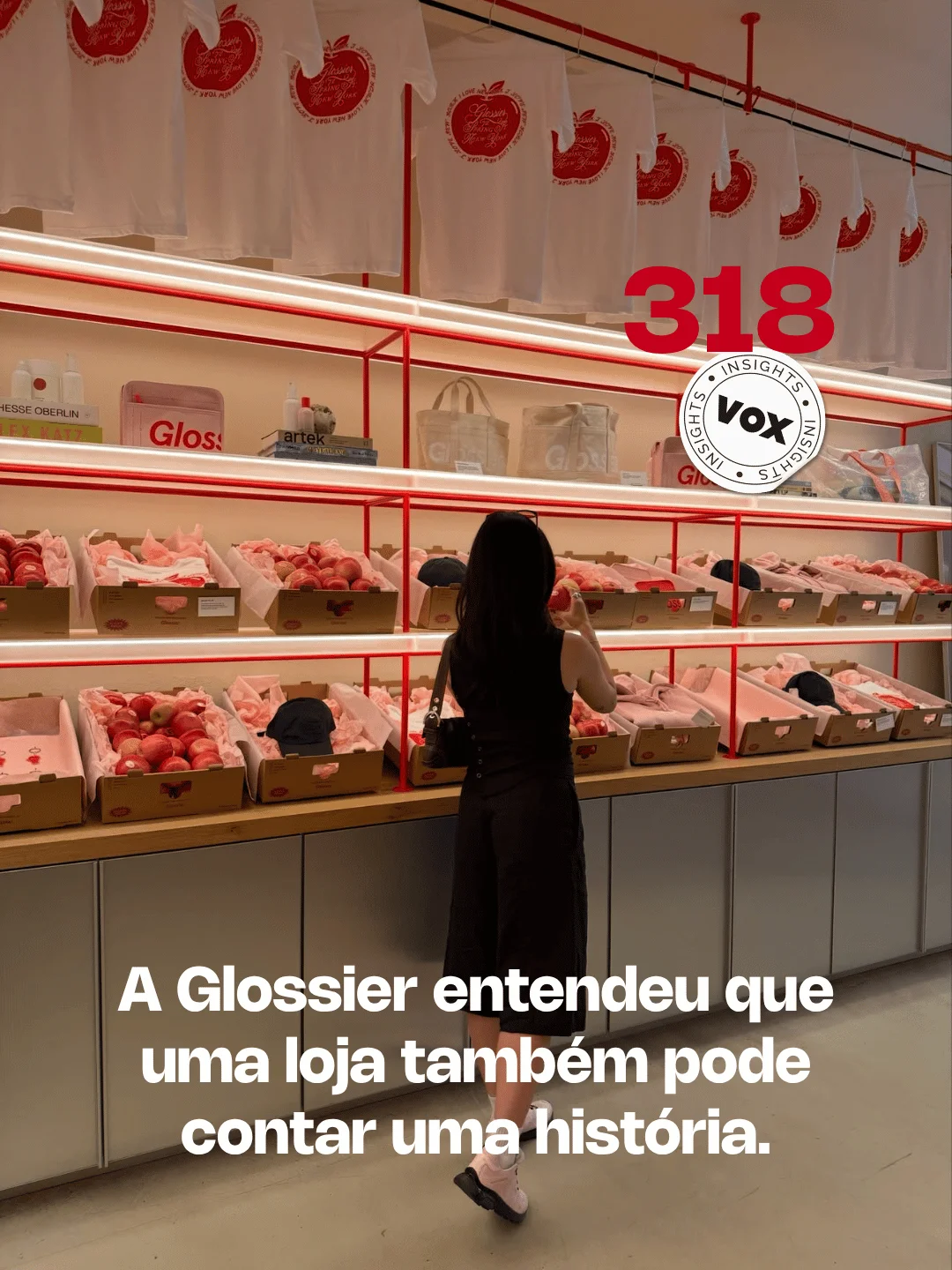 Glossier: Loja como Imersão Cultural
