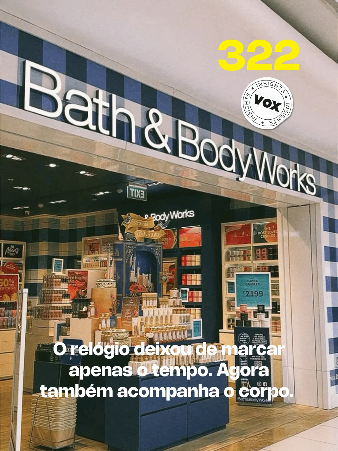 Bath & Body Works: Expansão Sensorial Global